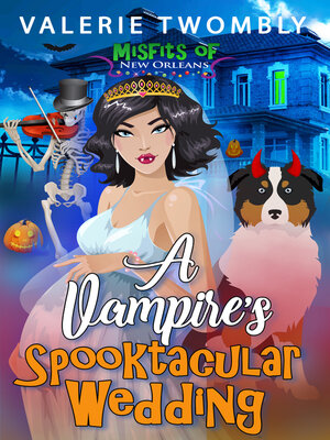 cover image of A Vampire's Spooktacular Wedding